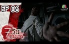 Chet Wan Chong Wen Ep.6 7 วันจองเวร