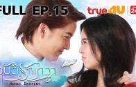 Angle Destiny Ep.15 อุบัติรักเทวา