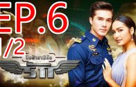 Yuet fa ha phikat rak Ep.6 Part 1 ยึดฟ้าหาพิกัดรัก