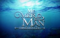 Mister Merman Ep.4
