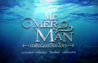 Mister Merman Ep.25