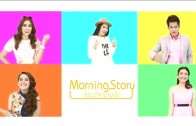 Morning Story Ep.1 Thailand