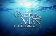 Mister Merman Ep.21